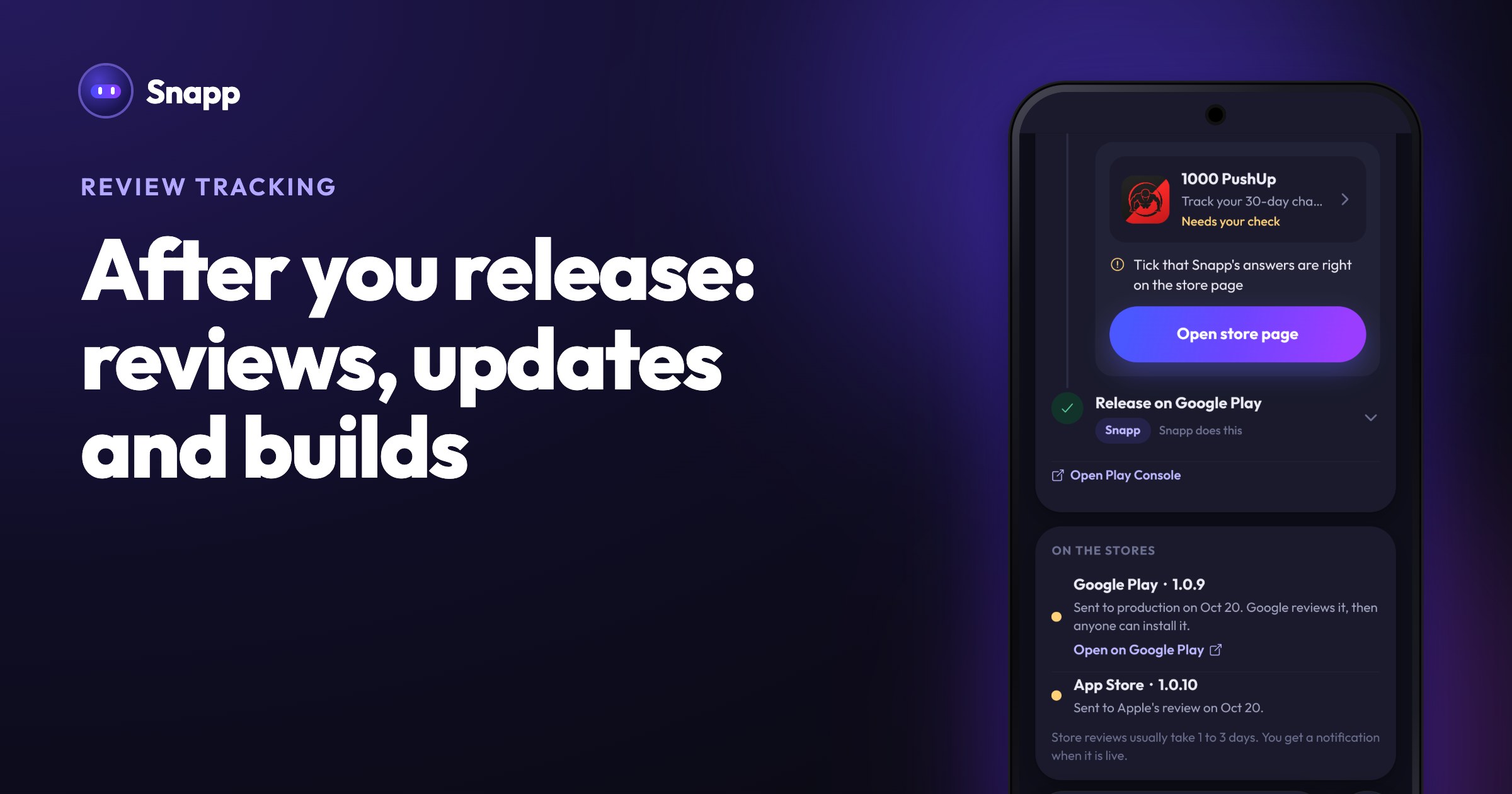 After you release: reviews, updates and builds